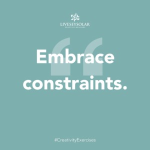 Creativity-Exercise-Embrace-constraints-LiveseySolar-laser-eye-surgery-marketing