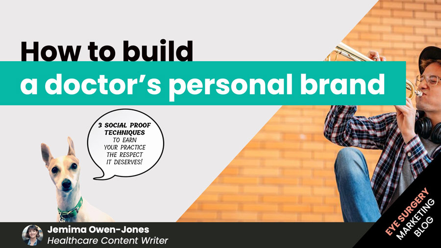 How-to-build-a-doctor-s-personal-brand-liveseySolar-laser-eye-surgery-marketing