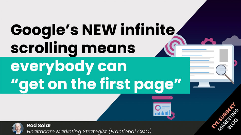 Googles-NEW-infinite-scrolling-means-everybody-can-get-on-the-first-page-v2-LiveseySolar-laser-eye-surgery-marketing
