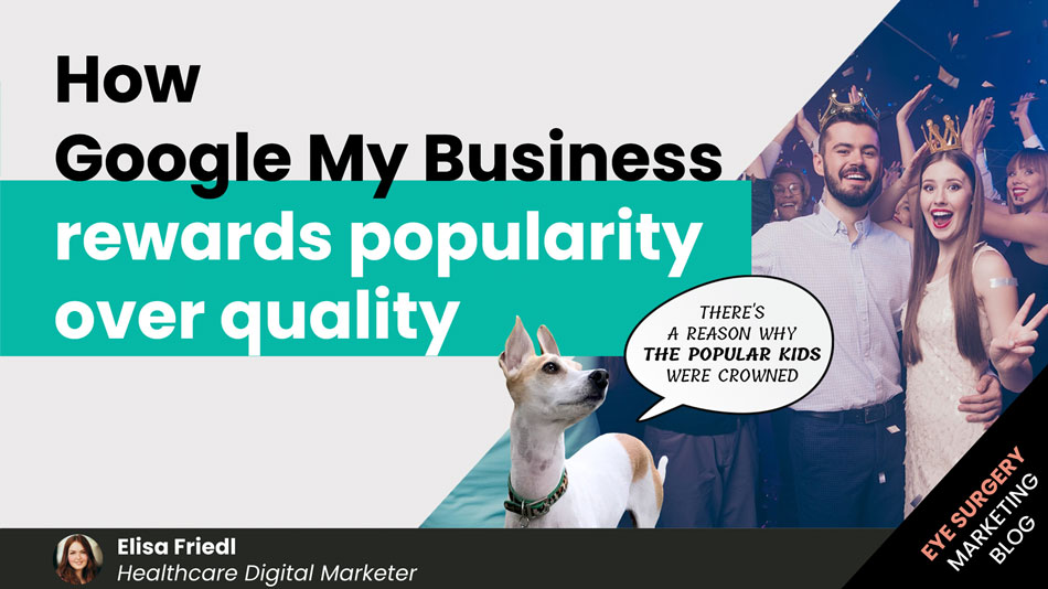 How-Google-My-Business-rewards-popularity-over-quality-LiveseySolar-laser-eye-surgery-marketing