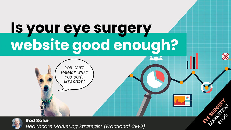 Is-your-eye-surgery-website-good-enough-v2-LiveseySolar-laser-eye-surgery-marketing