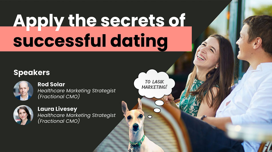 Apply-the-secrets-of-successful-dating-LiveseySolar-laser-eye-surgery-marketing
