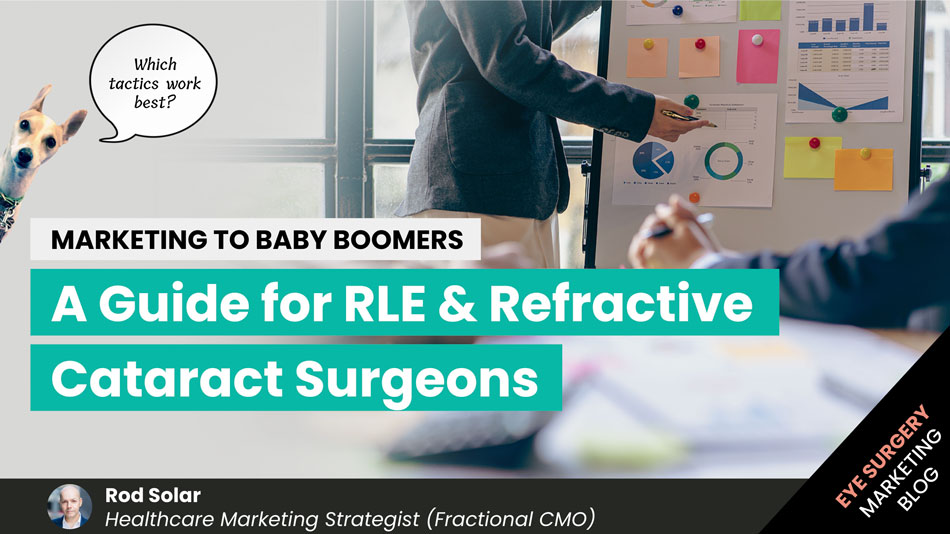 Maximizing-Your-Visibility-A-Comprehensive-Awareness-Guide-for-Refractive-Cataract-Surgeons-LiveseySolar-laser-eye-surgery-marketing