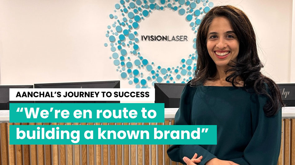 AANCHAL’S-JOURNEY-TO-SUCCESS-We’re-en-route-to–building-a-known-brand-LiveseySolar-laser-eye-surgery-marketing