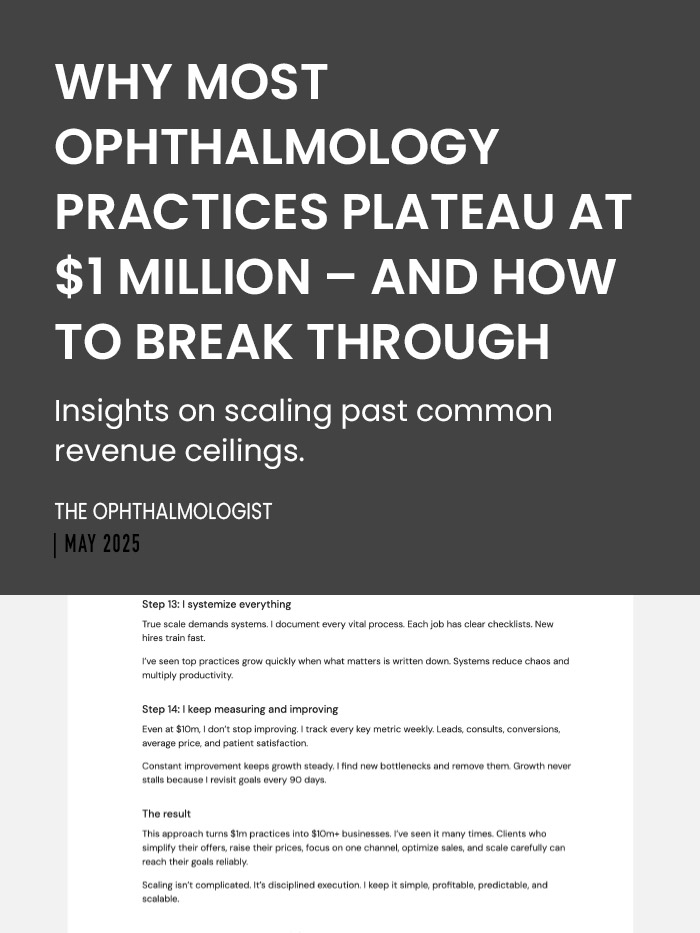 Article-Cover-Why Most Ophthalmology Practices Plateau at $1 Million-and How to Break Through-LiveseySolar-laser-eye-surgery-marketing