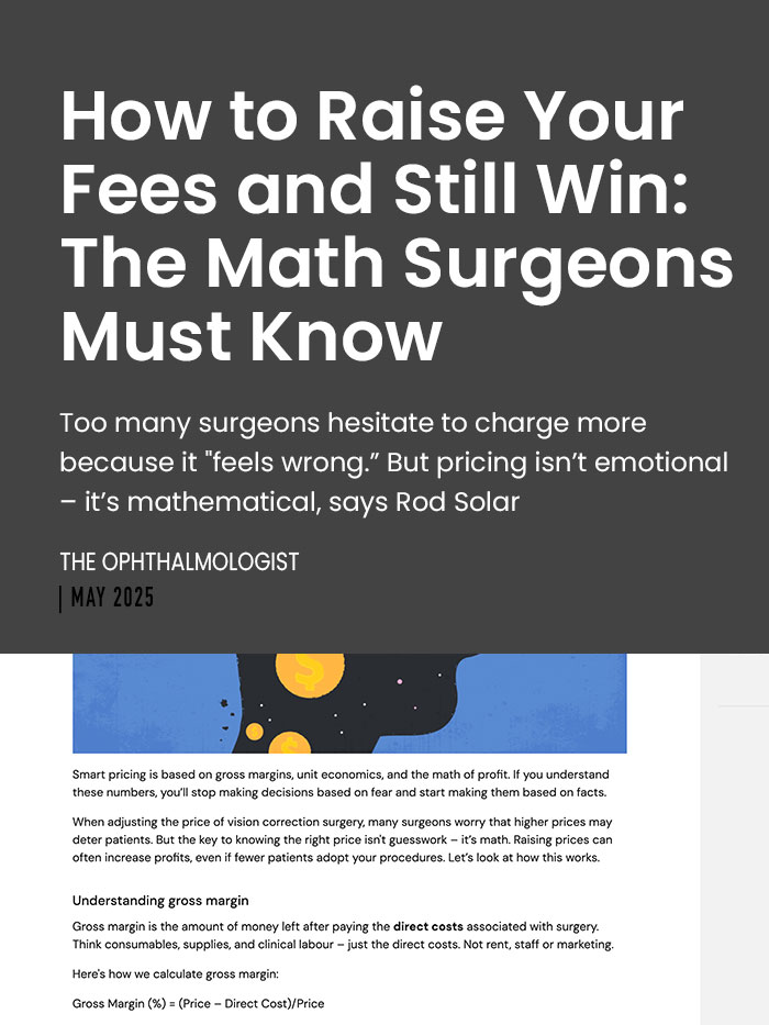Article-Cover-How-to-Raise-Your-Fees-and-Still-Win-The-Math-Surgeons-Must-Know-LiveseySolar-laser-eye-surgery-marketing